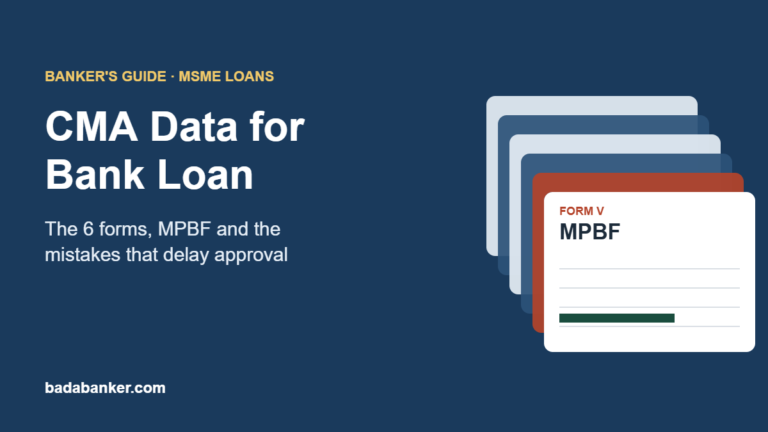 CMA Data for Bank Loan: Format, the 6 Forms and MPBF Explained (2026)